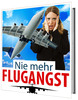 Thumbnail Nie mehr Flugangst Thumbnail Nie mehr Flugangst