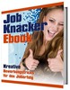 Thumbnail Job Knacker Ebook - Kreative Bewerbungstricks Thumbnail Job Knacker Ebook - Kreative Bewerbungstricks