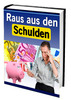Thumbnail Raus aus den Schulden - Keine Chance der Schuldenfalle Thumbnail Raus aus den Schulden - Keine Chance der Schuldenfalle
