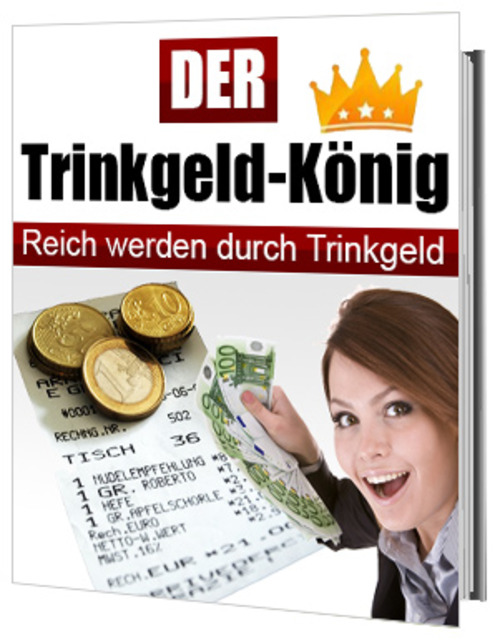 Product picture Der Trinkgeld-König - Reich werden durch Trinkgeld