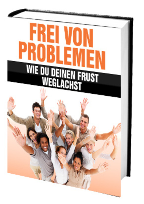 Product picture Frei von Problemen - Wie du deinen Frust weglachst
