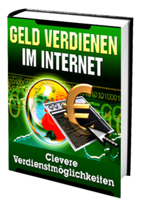 Product picture Geld verdienen im Internet - Clevere Verdienstm&ouml;glichkeiten