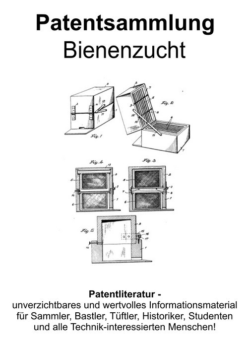 Product picture Bienenzucht - Hilfsmittel und Techniken - Patentsammlung
