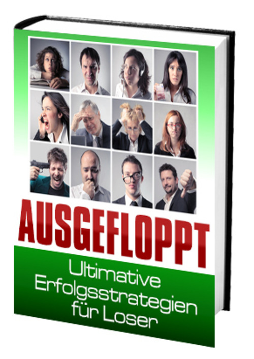 Product picture AUSGEFLOPPT - Ultimative Erfolgsstrategien für Loser
