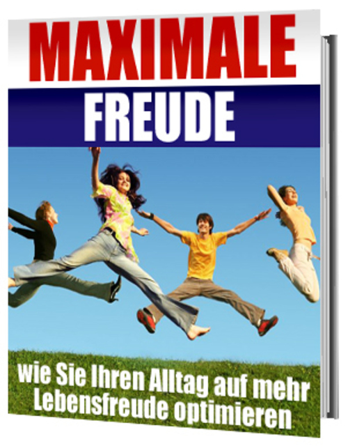 Product picture Maximale Freude - Alltag auf mehr Lebensfreude optimieren