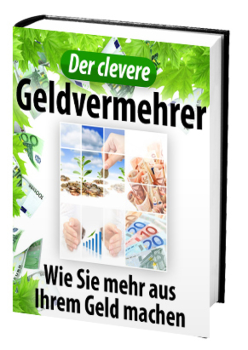 Product picture Der clevere Geldvermehrer Wie Sie mehr aus Ihrem Geld machen
