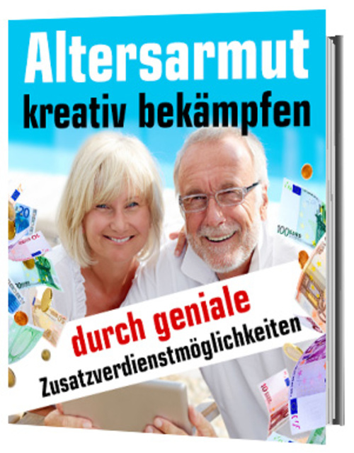Product picture Altersarmut kreativ bek&auml;mpfen durch geniale Zusatzverdienste