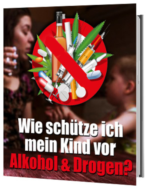 Product picture Wie schütze ich mein Kind vor Alkohol und Drogen
